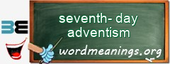 WordMeaning blackboard for seventh-day adventism